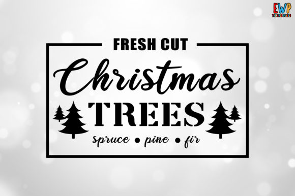 Fresh Cut Christmas Tree Sign: A Versatile Graphics Asset
