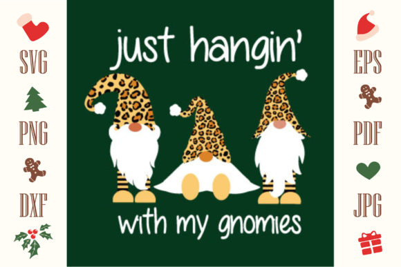 Hanging with My Gnomies CHRISTMAS SVG: A Must-Have for Creative Graphics